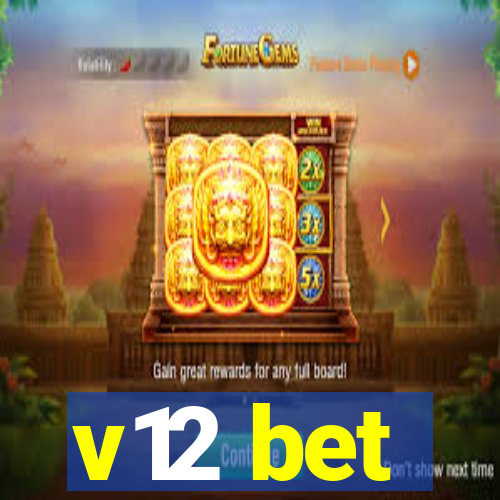 v12 bet